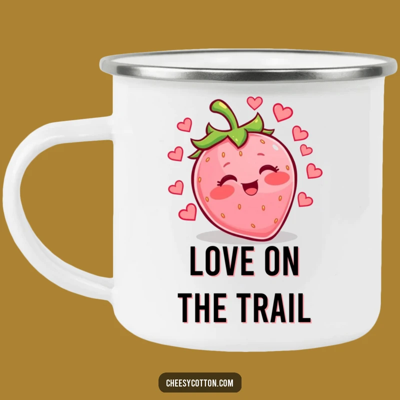 Funny Kawaii Strawberry Heart Camping Mug Adventure Filled With Love