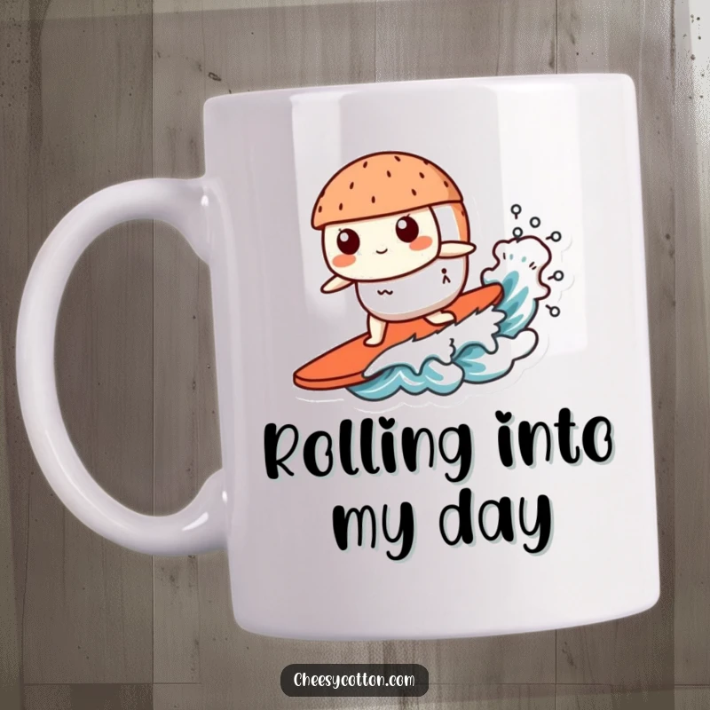 Funny Kawaii Sushi Mug: A cute, smiling sushi character expertly surfing a small, playful wave, embodying fun and deliciousness.