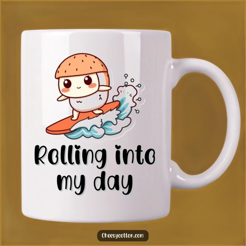 Funny Kawaii Sushi Mug: Surf's Up Rolls! Perfect Funny Gift For Sushi Lovers
