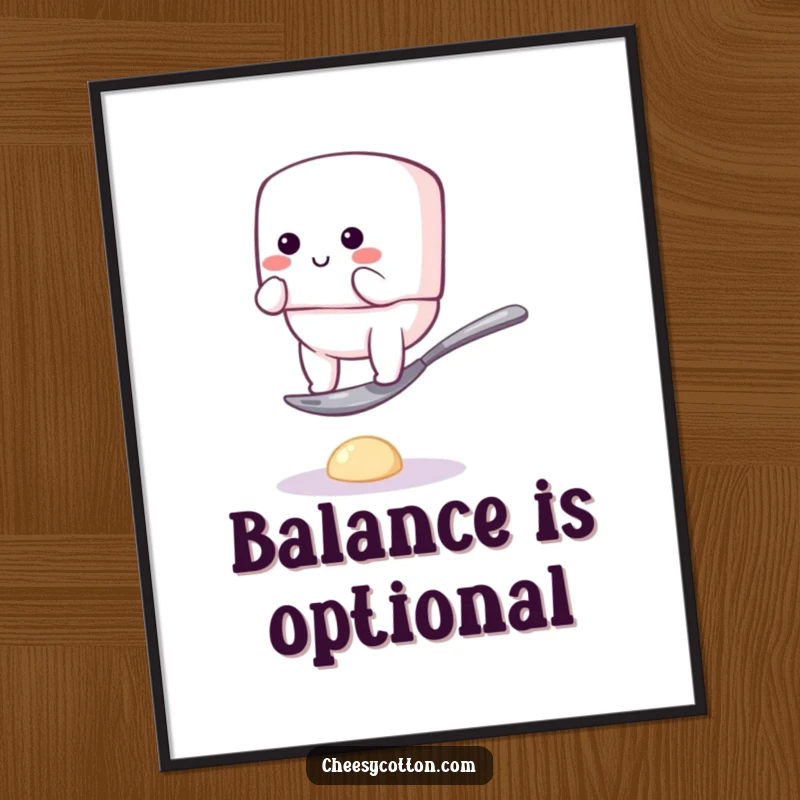 Funny digital art print of a bouncy marshmallow character comically balancing on a tiny spoon, delivering instant humor and visual delight.
