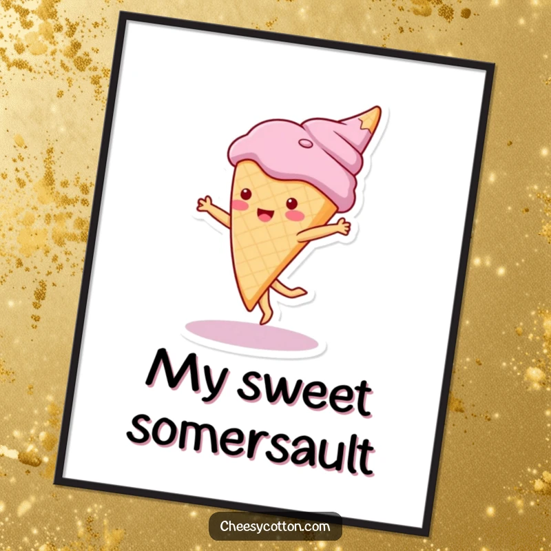 Funny digital art print of a cute ice cream cone character doing a cartwheel, bringing instant sweetness and playful energy.