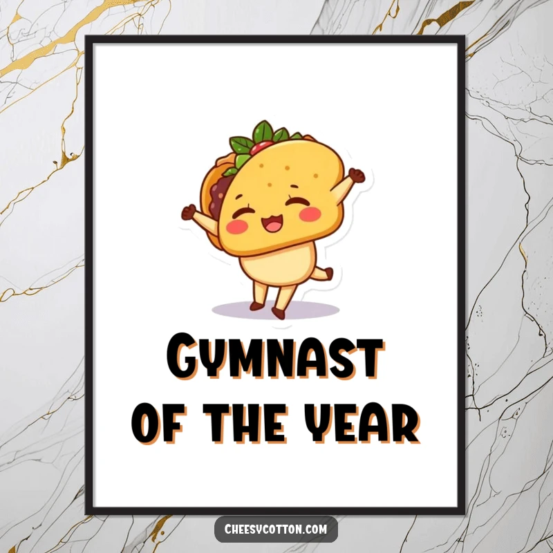 Funny Poster displaying a cute kawaii taco character mid-cartwheel, winking playfully, perfect for adding humor to any room.