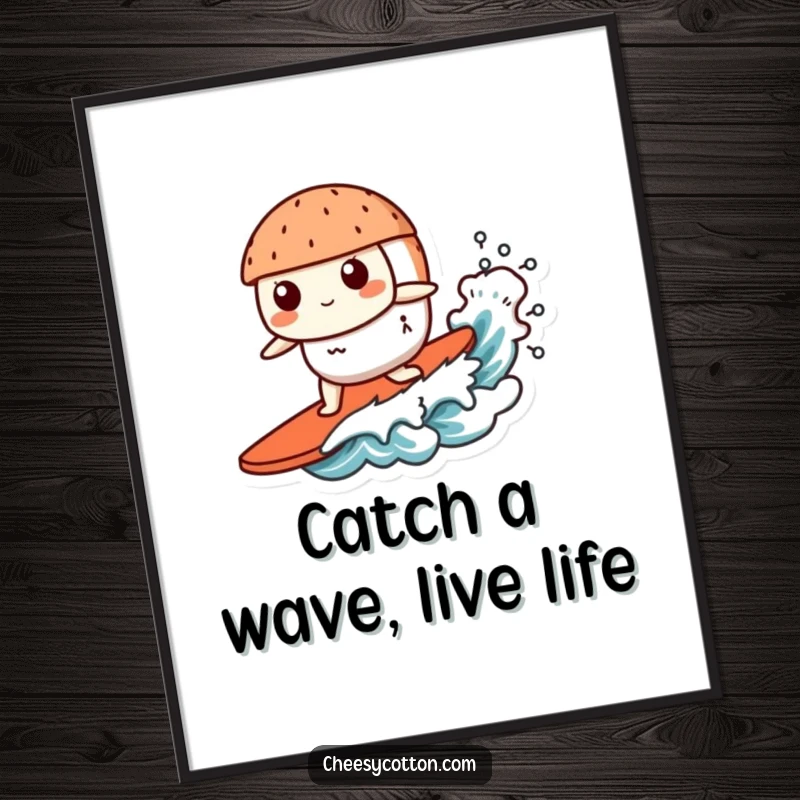 Funny Free Printable Wall Art: Kawaii sushi character skillfully surfing a tiny wave with a cool, relaxed attitude.