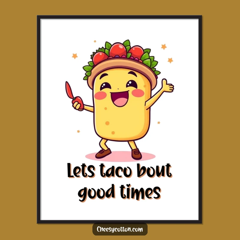 Free Printable Taco Wall Art: Funny Fiesta Dance Downloadable Poster
