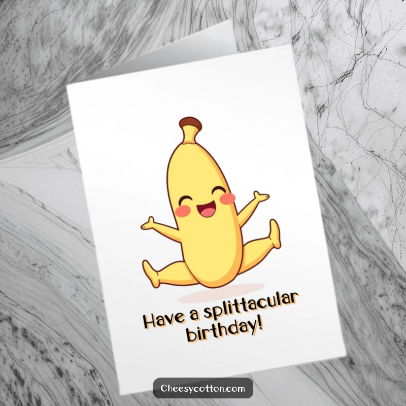 Funny Free Printable Birthday Card: A smiling banana character expertly performing a playful split, showcasing impressive flexibility.