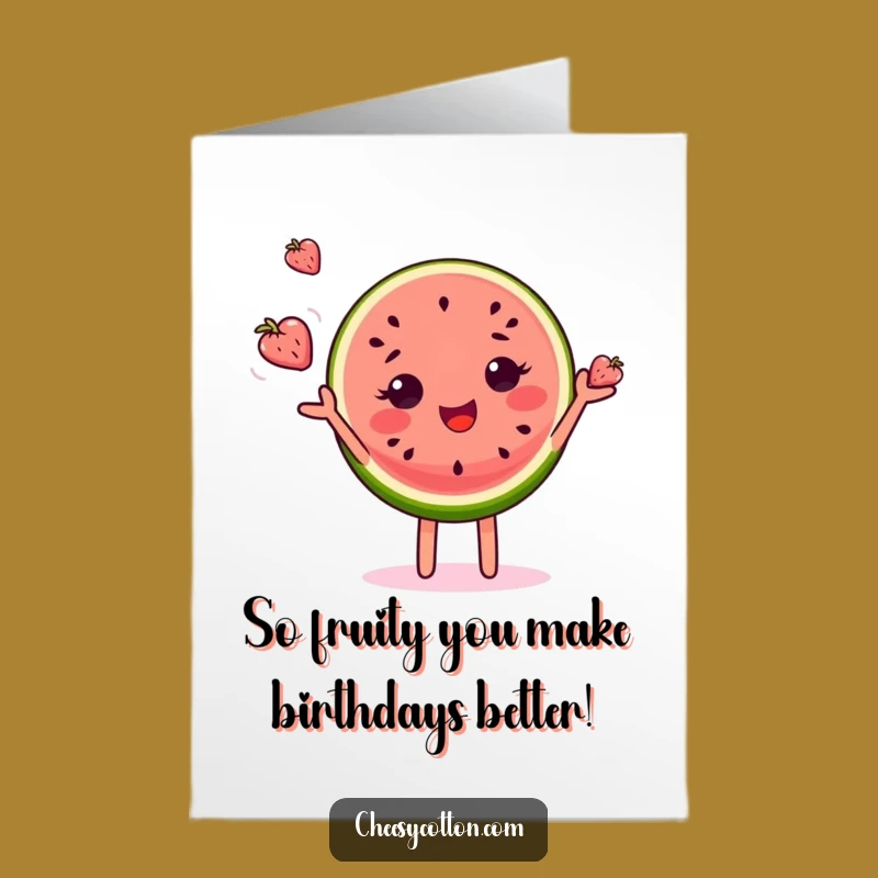 Free Printable Funny Birthday Card: Juggling Watermelon Slice - Hilarious Downloadable Gift