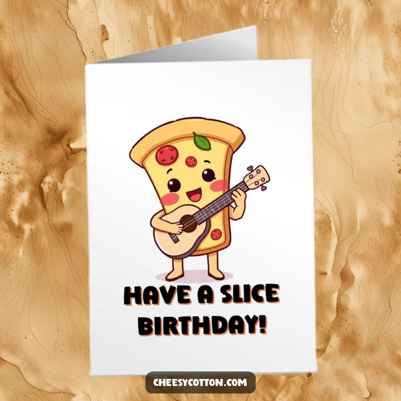 Funny Free Printable Birthday Card: A cute pizza slice character happily strums a ukulele, spreading birthday cheer.