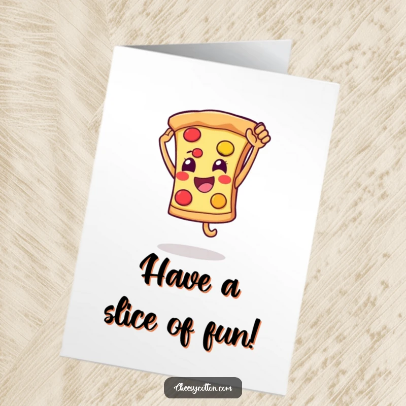 Funny Free Printable birthday card featuring a smiling pizza slice character leaping up for a high five.
