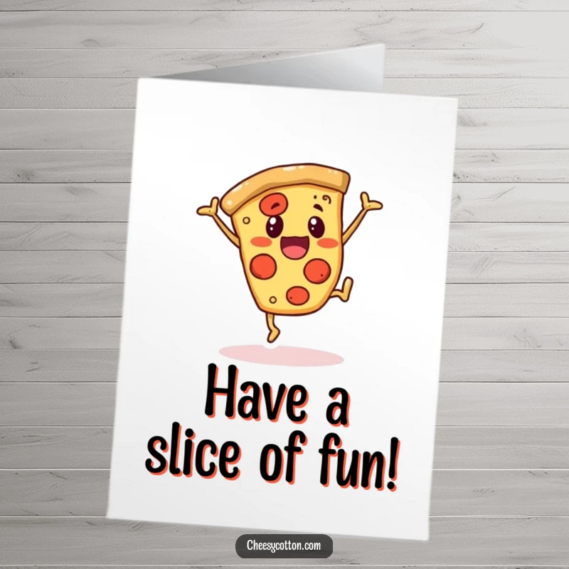 Funny Free Printable Pizza Birthday Card featuring a cheerful slice doing a cartwheel, celebrating a birthday with joy.