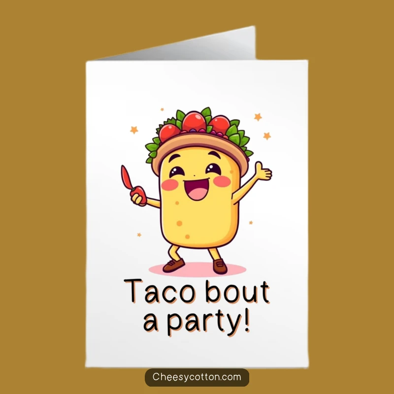 Free Printable Taco Birthday Card: Funny Dance Fiesta Downloadable Gift