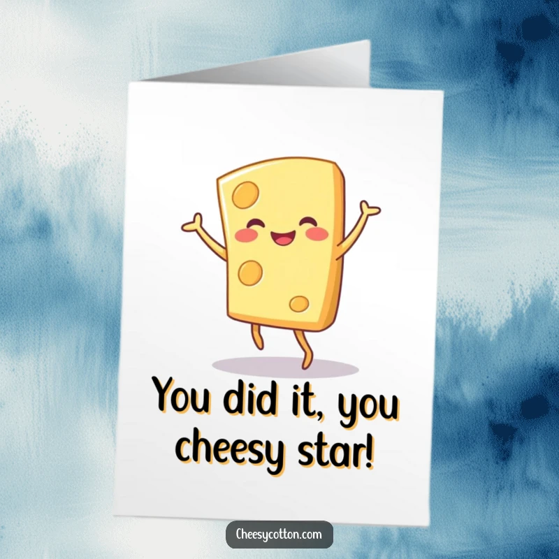 Funny Free Printable Congratulations Card: A smiling piece of cheese character performing a jubilant and silly dance.