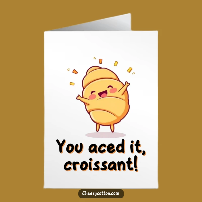 Free Printable Congratulations Card: Croissant Cartwheel - Funny Downloadable