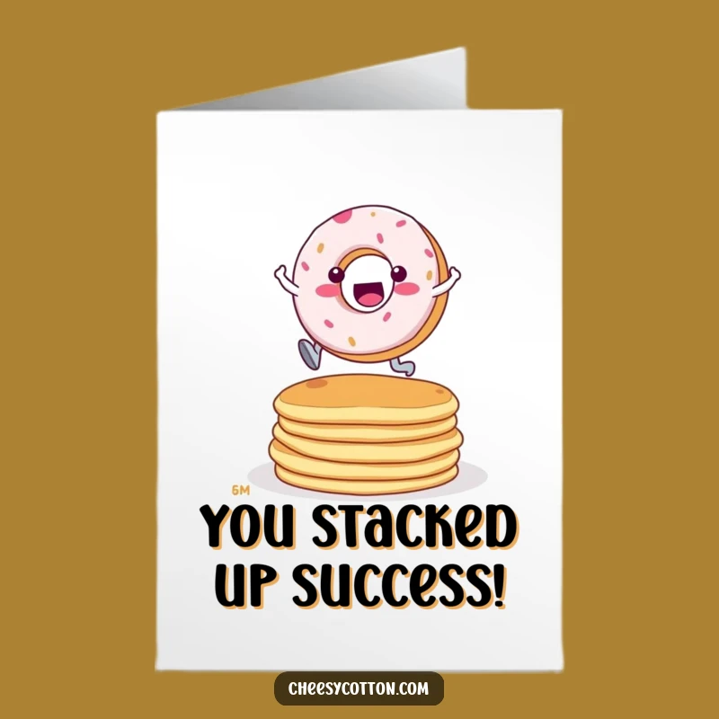 Free Printable Congratulations Card: Donut Jumps Pancakes - Funny Downloadable
