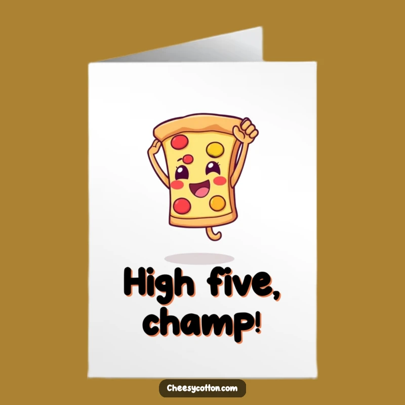 Free Printable Pizza Congrats Card: Funny High Five Slice Downloadable Greeting