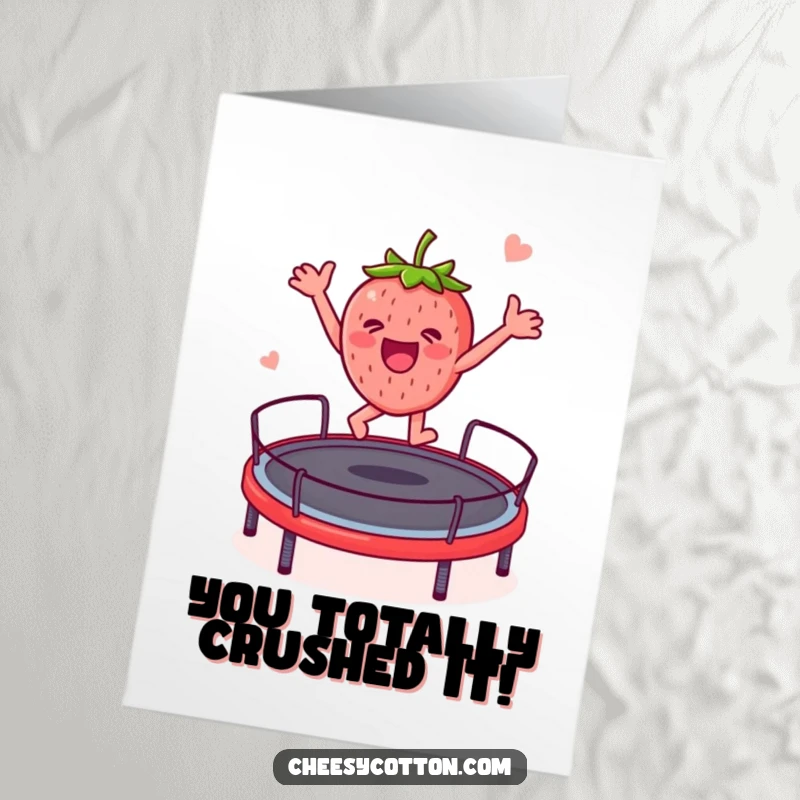Funny Free Printable Congratulations Card: A strawberry character joyfully leaping high on a trampoline, celebrating an achievement.