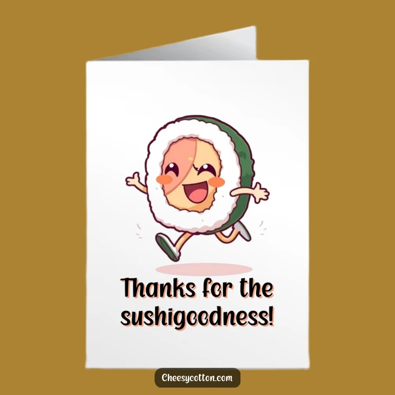 Free Printable Thank You Card: Grateful Sushi Roll Running with Appreciation