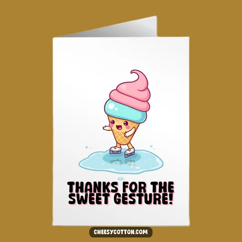 Free Printable Thank You Card: Ice Cream Fails - Sweet Gratitude