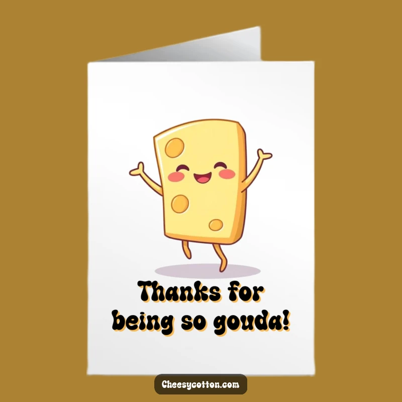 Free Printable Thanks Card: Dancing Cheese! Grateful Downloadable Gift