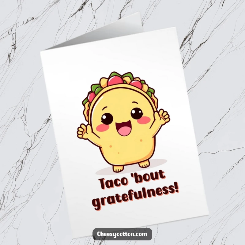 Funny Free Printable Thank You Card with a cheerful Kawaii taco holding up both hands to express sincere thanks and appreciation.