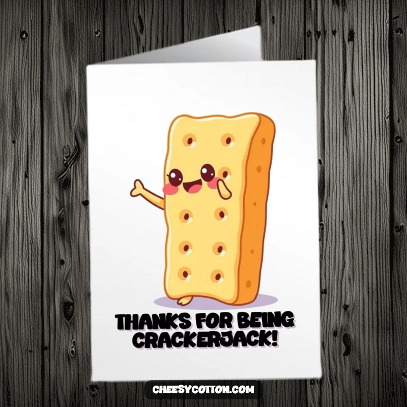 Funny Free Printable Thank You Card depicting a cheesy cracker perfectly balanced on its corner, radiating pure glee.