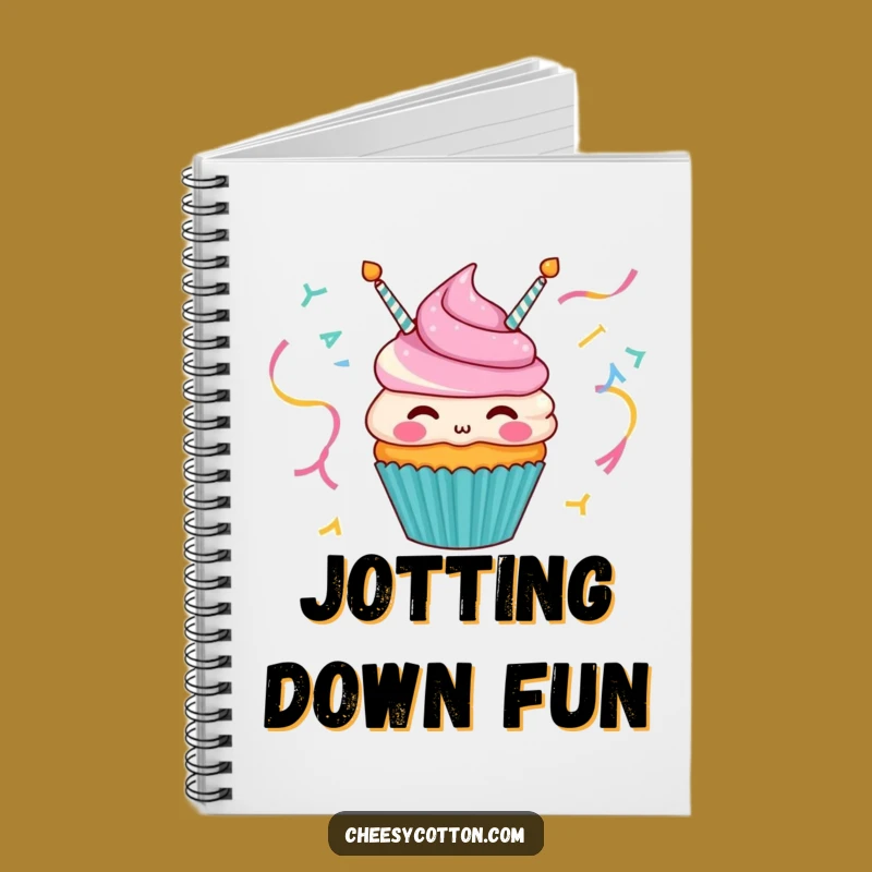 Funny Cupcake Streamer Notebook - Jot Down Ideas with Joy Gift!
